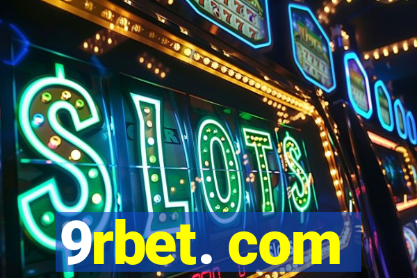 9rbet. com